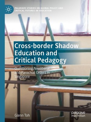 cover image of Cross-border Shadow Education and Critical Pedagogy